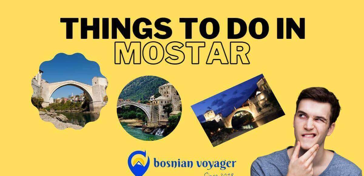 Things to do in Mostar