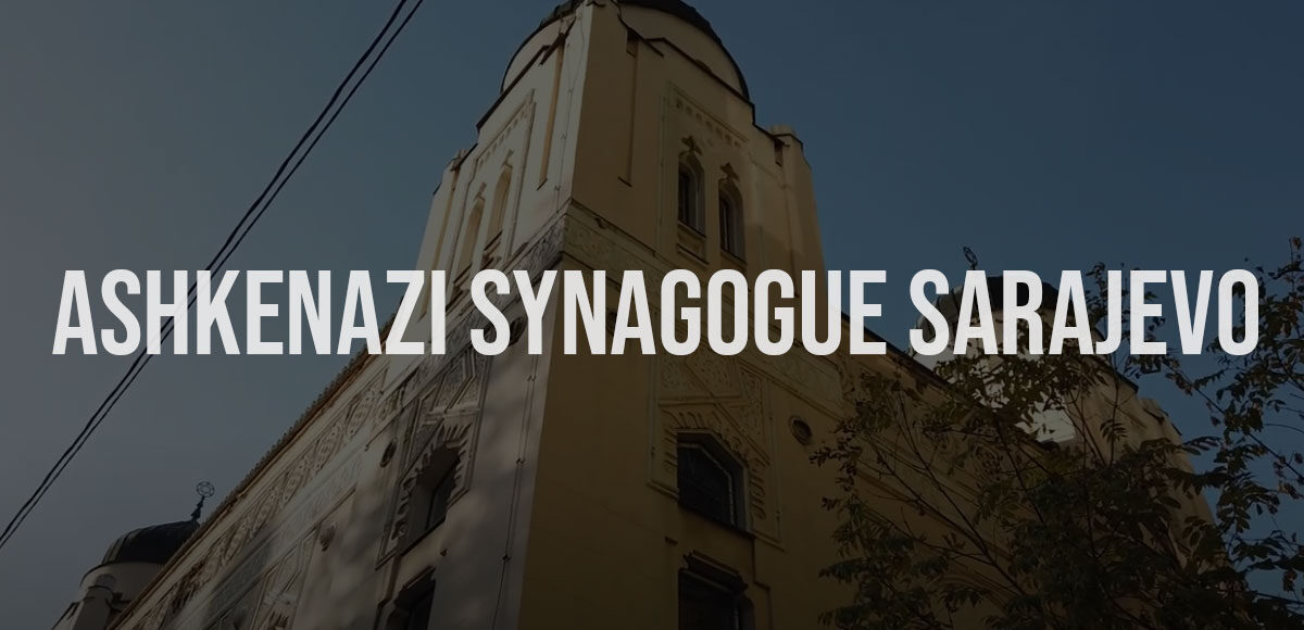 Ashkenazi Synagogue Sarajevo