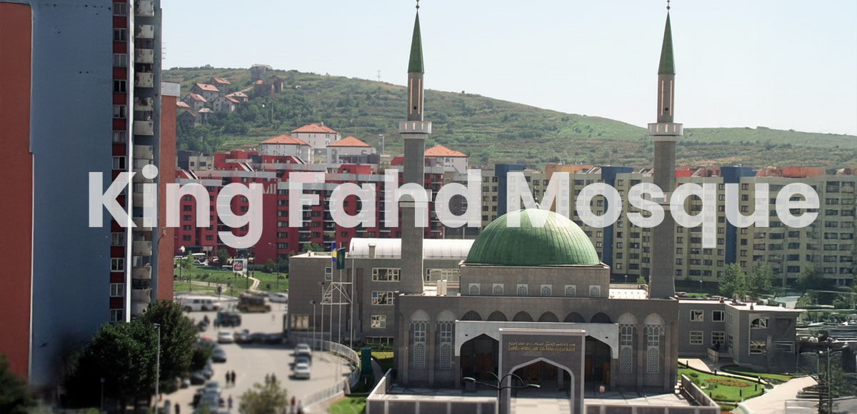 King-Fahd-Mosque-Sarajevo