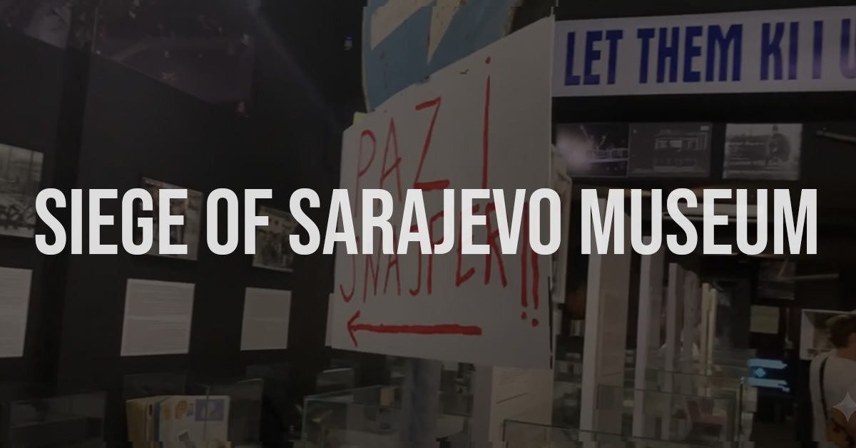Siege-of-Sarajevo-Museum Siege of Sarajevo Museum