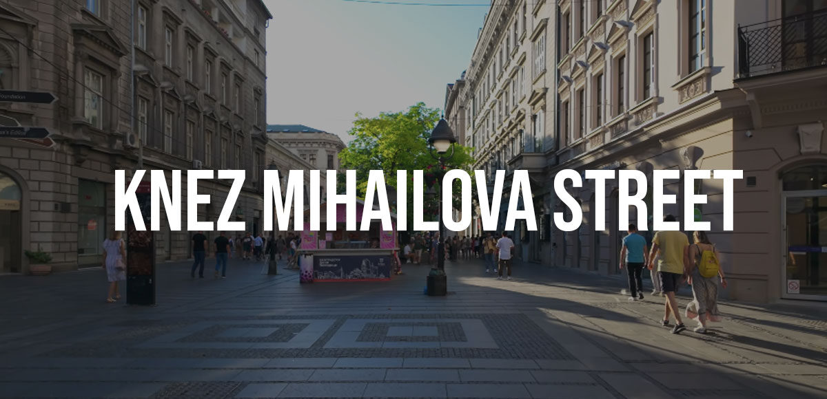 Knez Mihailova Street