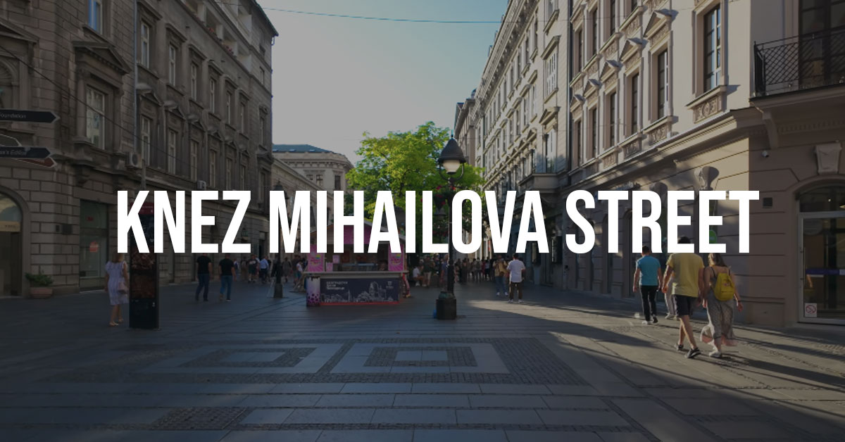 Knez Mihailova Street