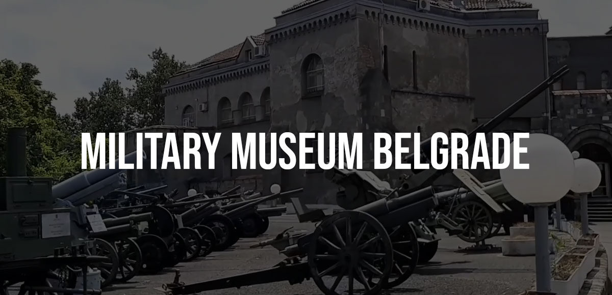 Military Museum Belgrade