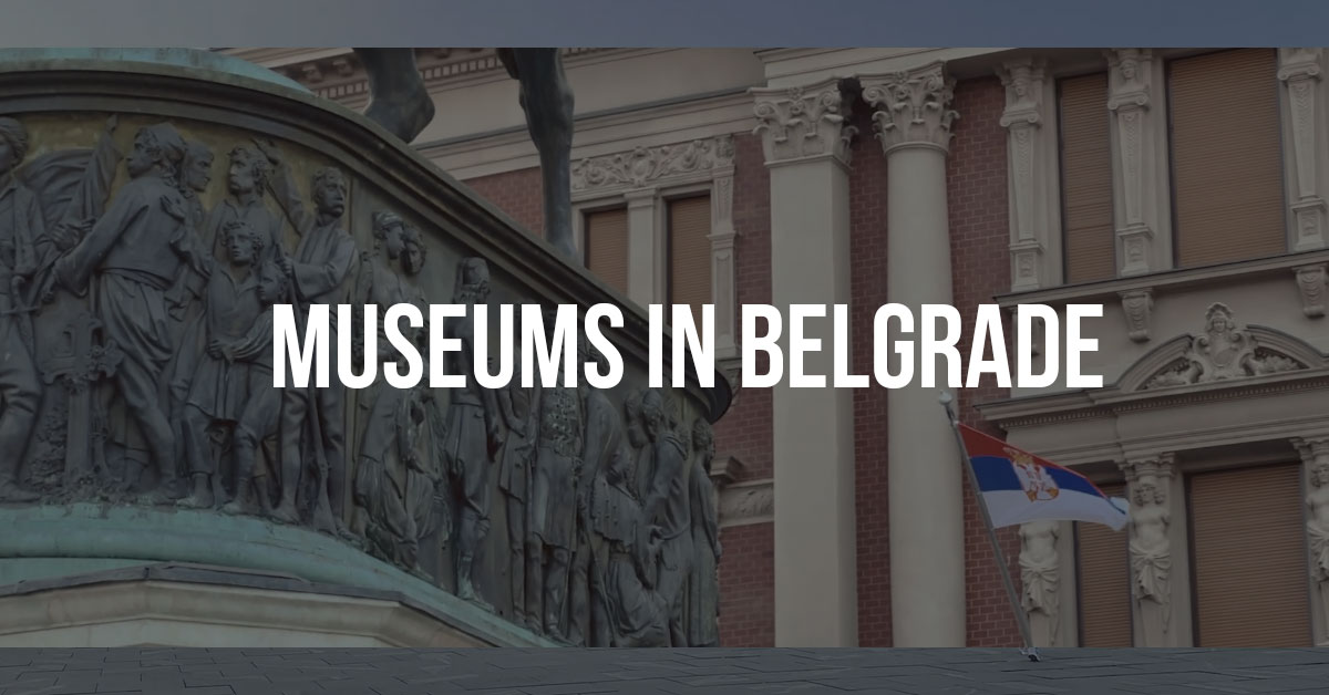 Museums in Belgrade