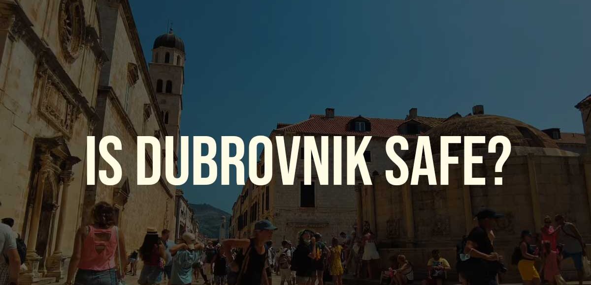 is dubrovnik safe